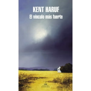 Literatura Random House - Libro El Vinculo Mas Fuerte
