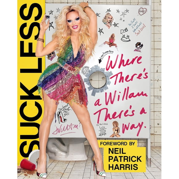Suck Less: Donde hay un Willam, hay un camino