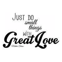 Rienda Libre Graphics - Decomural Small Things Great Love Mother Teresa Ws-44104
