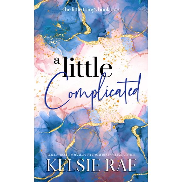A Little Complicated (The Little Things)