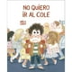 thumbnail image 1 of No quiero ir al cole, 1 of 5