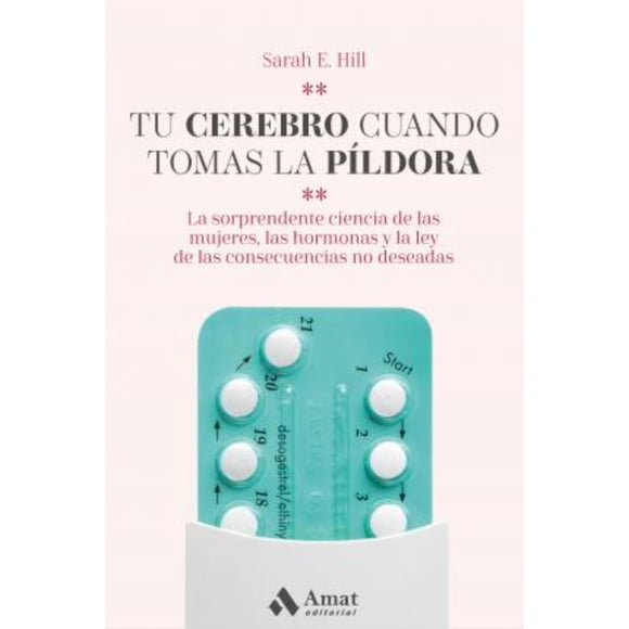 Libro Tu Cerebro Cuando Tomas La Píldora