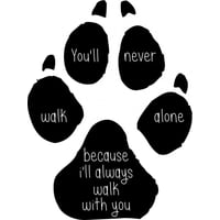 Rienda Libre Graphics - Decomural You'Ll Never Walk Alone Dog Ws-41487