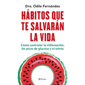 Planeta - Libro Hábitos Que Te Salvarán La Vida