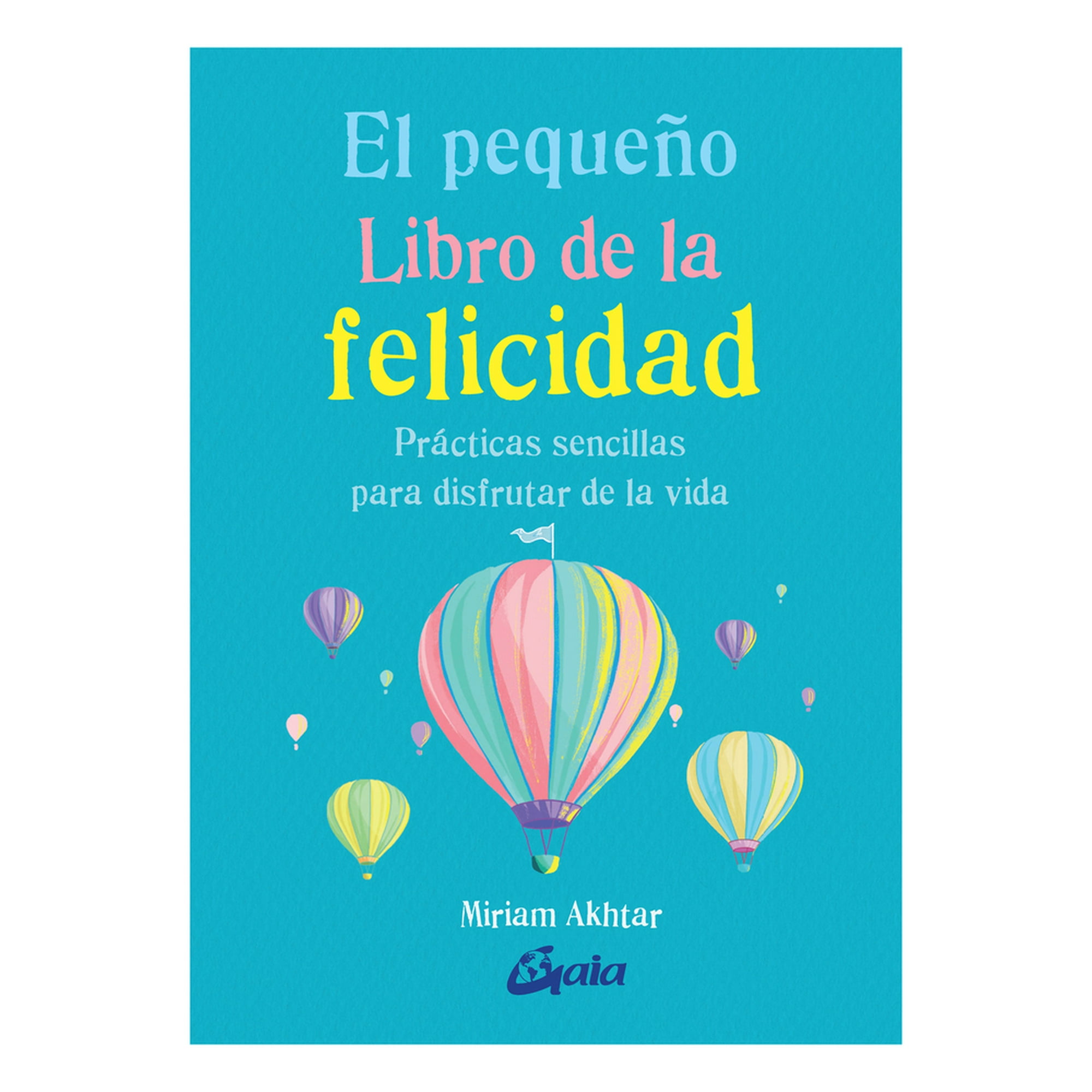 Océano - Libro El Pequeño Libro De La Felicidad-miriam Akhtar