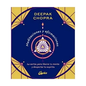 Gaia Ediciones - Libro Meditaciones Y Afirmaciones / Cartas - Deepak Chopra