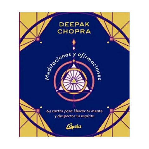 Gaia Ediciones - Libro Meditaciones Y Afirmaciones / Cartas - Deepak Chopra