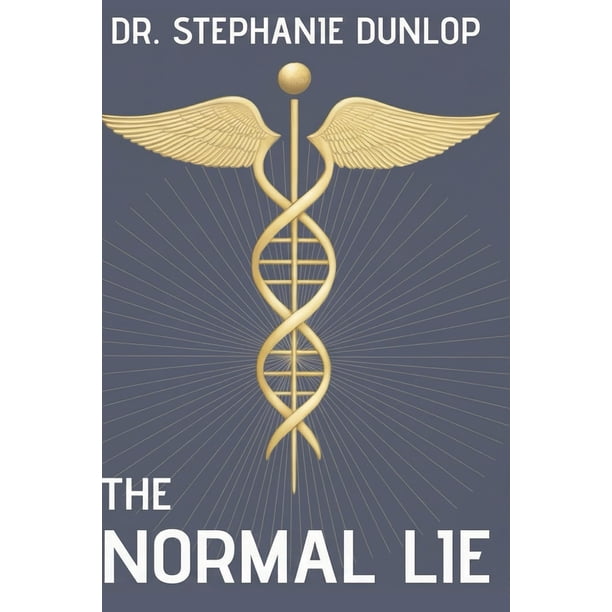 Libro The Normal Lie: Por qué los análisis “perfectos” de tu médico te están manteniendo enfermo
