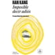thumbnail image 1 of Libro Imposible decir adiós - Han Kang, 1 of 2