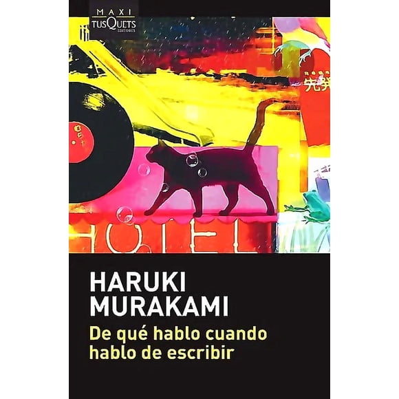 Libro De qué hablo cuando hablo de escribir- Haruki Murakami
