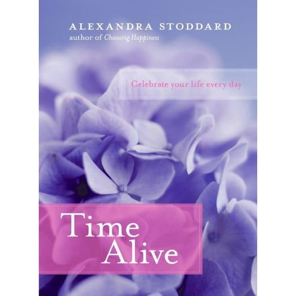 Time Alive: Celebra tu vida cada día