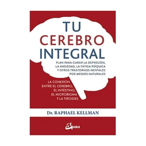 Gaia Ediciones - Libro Tu Cerebro Integral / 534