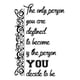 thumbnail image 1 of Decomural Person You Decide Inspirational WS-34319, 1 of 2