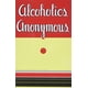 thumbnail image 1 of Reproducción del libro Alcohólicos Anónimos, primera edición, 1 of 3