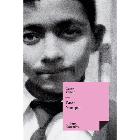 Libro Linkgua Paco Yunque (Narrativa) Edición en español