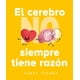 thumbnail image 1 of El Cerebro No Siempre Tiene Razón, 1 of 8