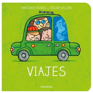 Kalandraka - Viajes (R) - Colección De La Cuna A La Luna Blanco