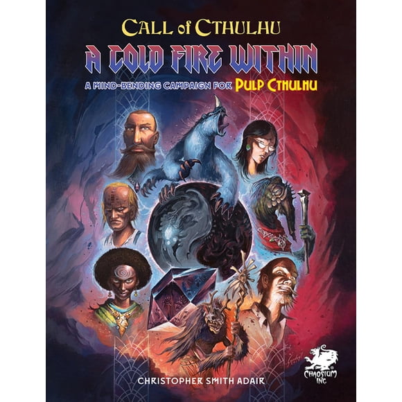 Libro Chaosium Call of Cthulhu, juego de rol Cold Fire Within
