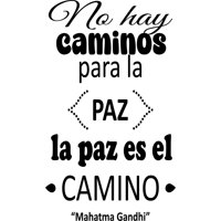 Rienda Libre Graphics - Frase Deco No Hay Caminos Para La Paz Fr-11093