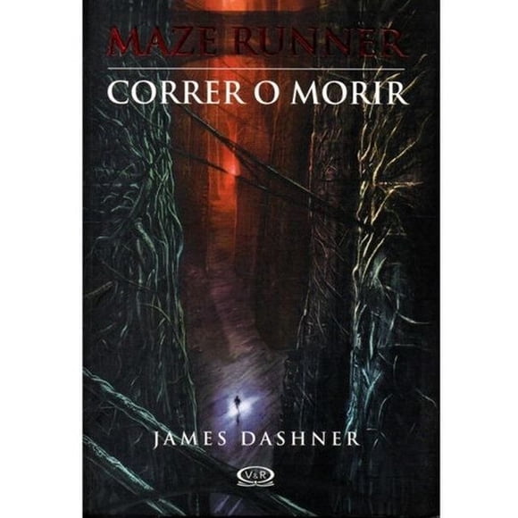 Maze Runner 1: Correr O Morir - James Dashner