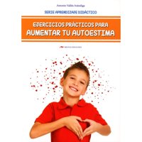 Mestas Ediciones - Libro Ejercicios Prácticos Para Aumentar Tu Autoestima