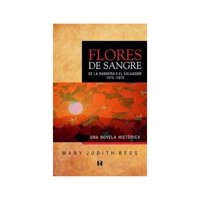 Cuatro Vientos - Libro Flores De Sangre