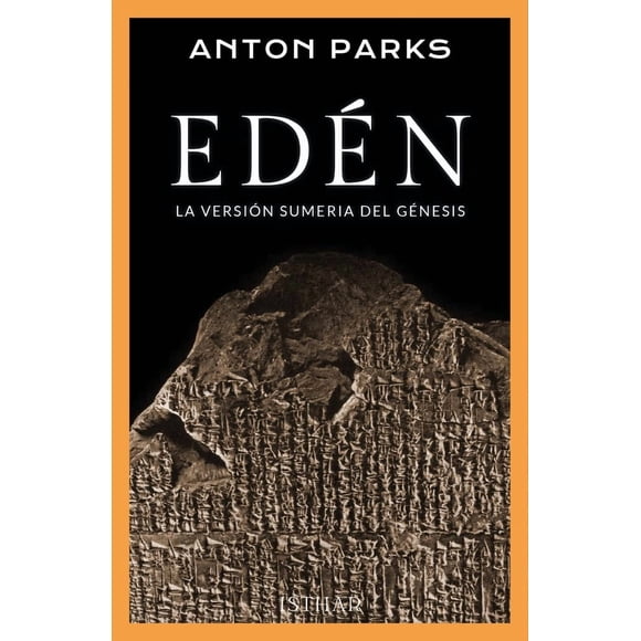 Libro EDÉN: La versión sumeria del Génesis