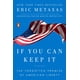 thumbnail image 1 of Libro Penguin If You Can Keep It: La promesa olvidada de la libertad estadounidense, 1 of 1