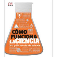 Editorial Dorling Kindersley - Libro Como Funciona La Ciencia