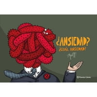 Planeta Comic - Libro ¿Ansiedad? ¿Cuál Ansiedad?