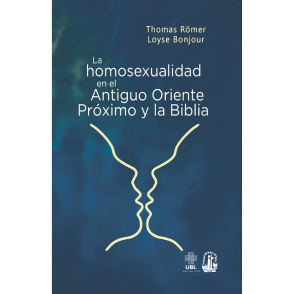 La homosexualidad en el Antiguo Oriente Próximo y la Biblia