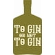 thumbnail image 1 of Decomural To Gin Or Not To Gin Alcohol WS-41458, 1 of 2