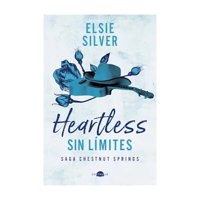 Anaya - Libro Heartless Sin Límite Elsie Silver
