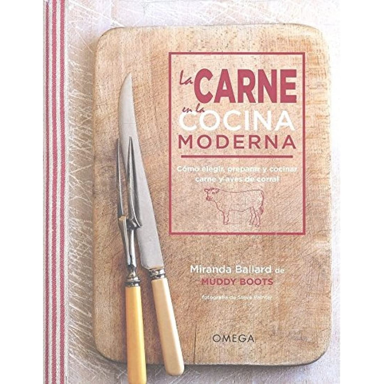 Omega Ediciones - La Carne En La Cocina Moderna