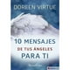 thumbnail image 1 of Libro 10 Mensajes De Tus Ángeles Para Ti - Doreen Virtue, 1 of 2