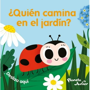 Desliza Aquí - Quién Camina En El Jardín - Planeta Junior