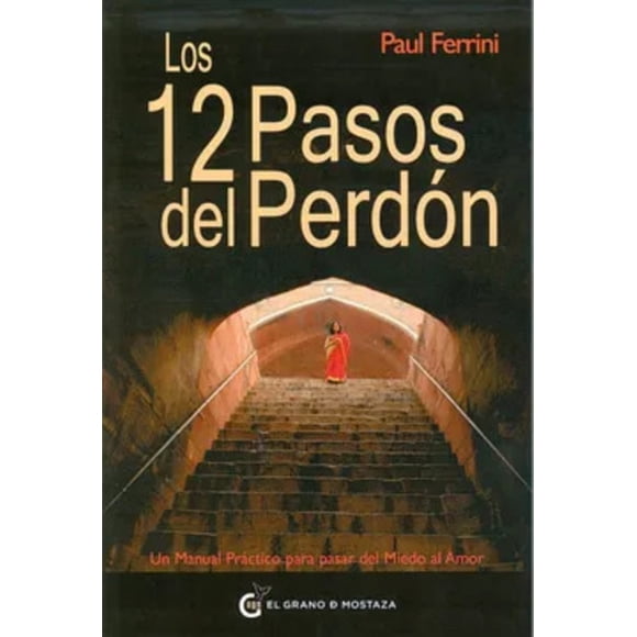 LIBRO Los 12 Pasos Del Perdón