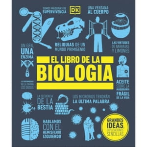 Editorial Dorling Kindersley - El Libro De La Biologia