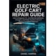 thumbnail image 1 of Guía de reparación de carritos de golf eléctricos, 1 of 1