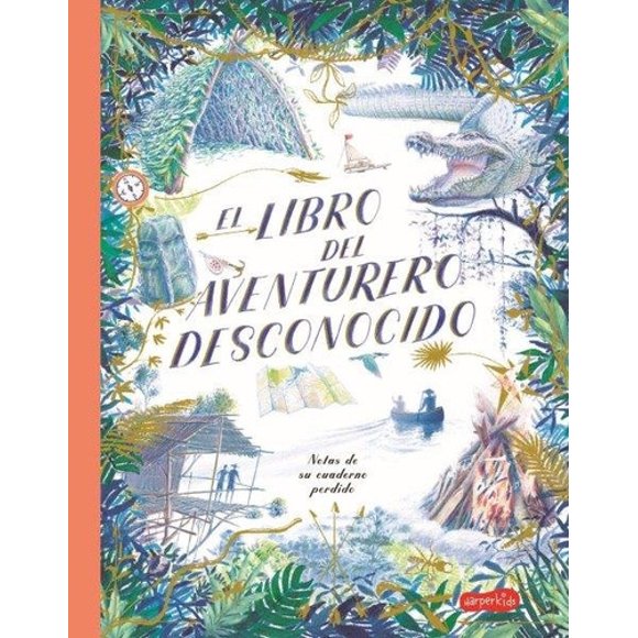 Libro El Libro Del Aventurero Desconocido - Teddy Keen