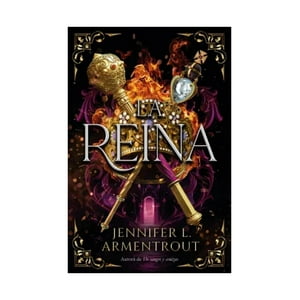 Ediciones Urano - Libro La Reina | Jennifer Armentrout