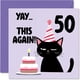 thumbnail image 1 of Tarjeta de felicitación para 50 cumpleaños de Stuff4 ¡Yay This Again! 50, 1 of 7