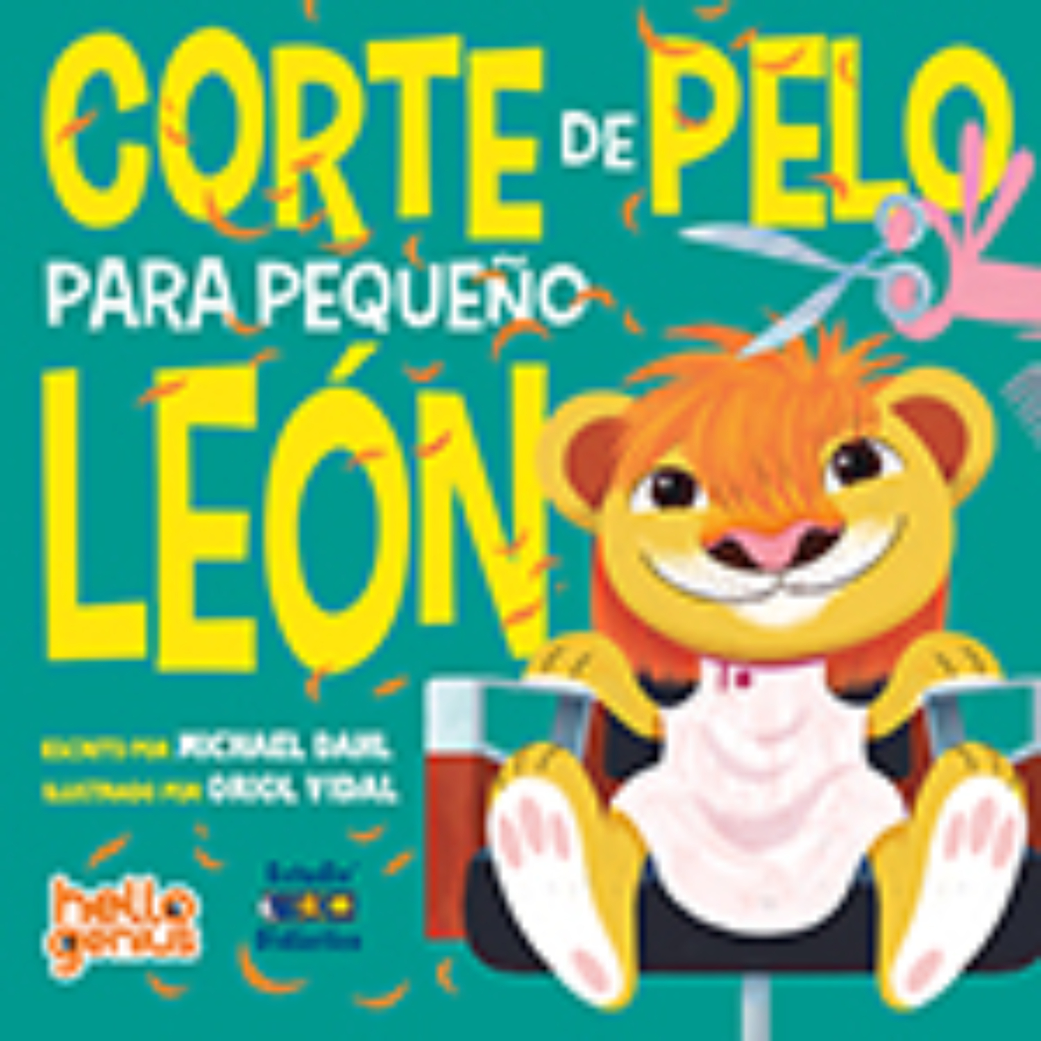 Edimat Libros - Corte De Pelo Para Pequefio Le6N -Hello Genius- Educa