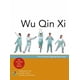 thumbnail image 1 of Wu Qin Xi: ejercicios de qigong de los cinco animales, 1 of 1