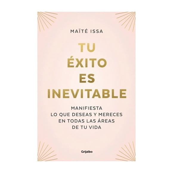 Libro Tu Éxito Es Inevitable Penguin Random House