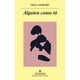 thumbnail image 1 of LIBRO Alguien Como Tú, 1 of 2
