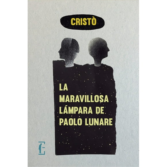 Libro La Maravillosa Lámpara De Paolo Lunare - Cristò