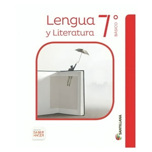 Santillana - Pack Lenguaje 7° Básico Saber Hacer