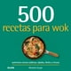 thumbnail image 1 of 500 recetas para wok, 1 of 8