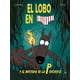 thumbnail image 1 of LIBRO El Lobo En Calzoncillos Y El Misterio De La P Discreta - LUPANO ITOÍZ, 1 of 2